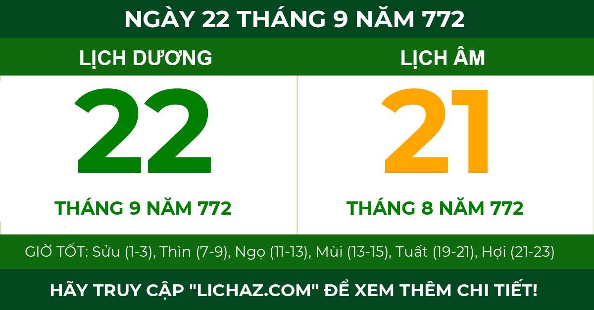 lịch âm ngày 22 tháng 9 năm 772