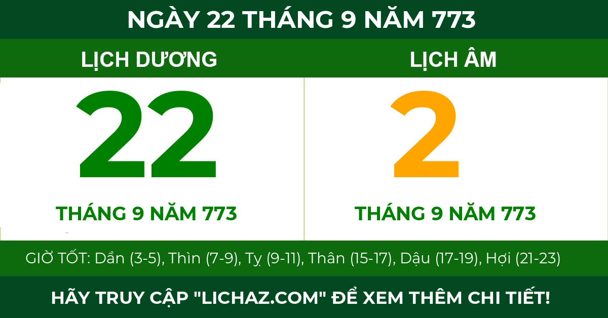 lịch âm ngày 22 tháng 9 năm 773