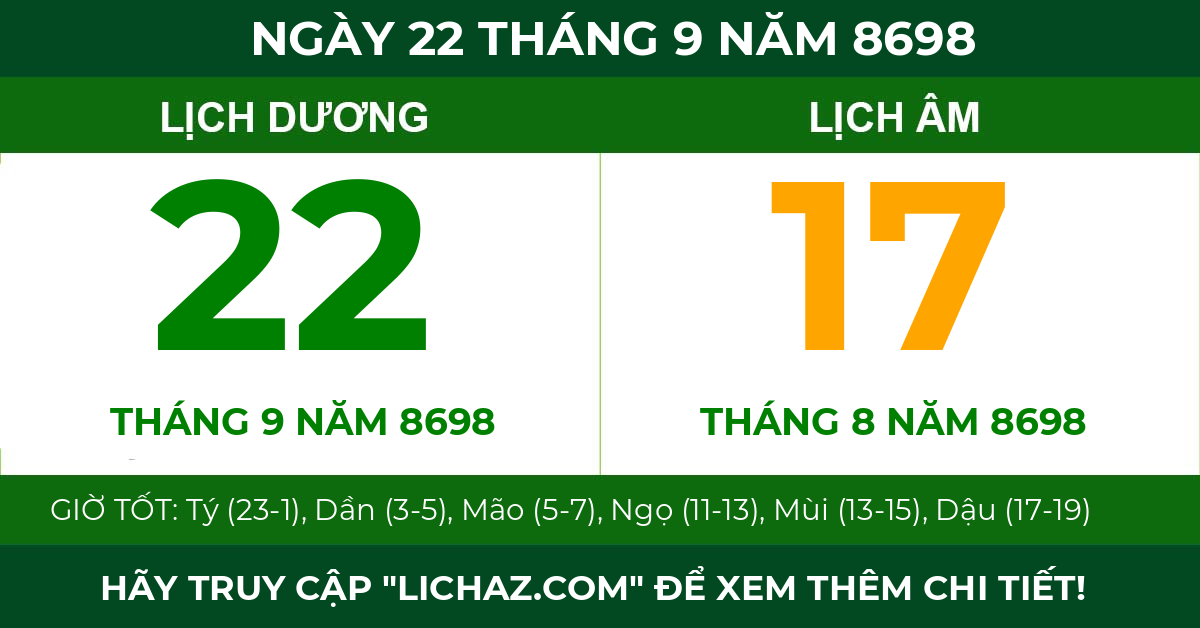 lịch âm ngày 22 tháng 9 năm 8698