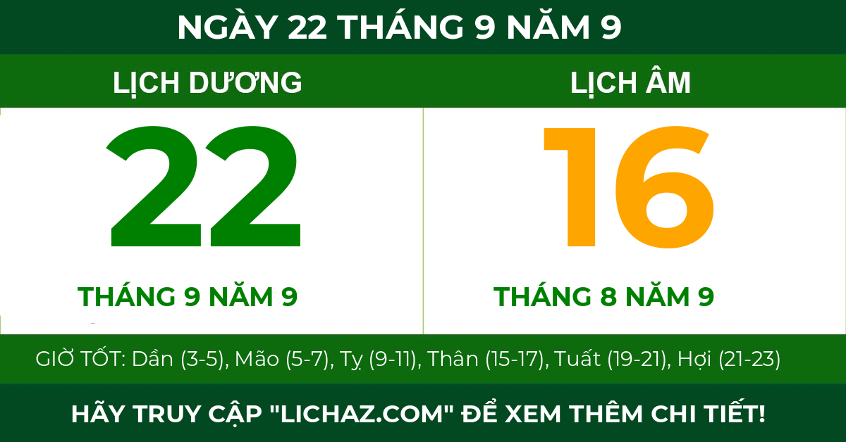 lịch âm ngày 22 tháng 9 năm 9