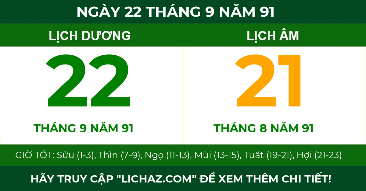 lịch âm ngày 22 tháng 9 năm 91