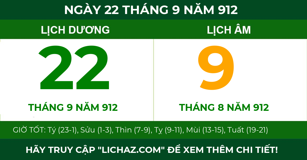 lịch âm ngày 22 tháng 9 năm 912