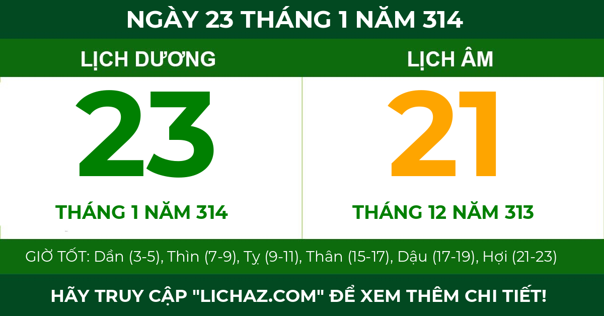 lịch âm ngày 23 tháng 1 năm 314