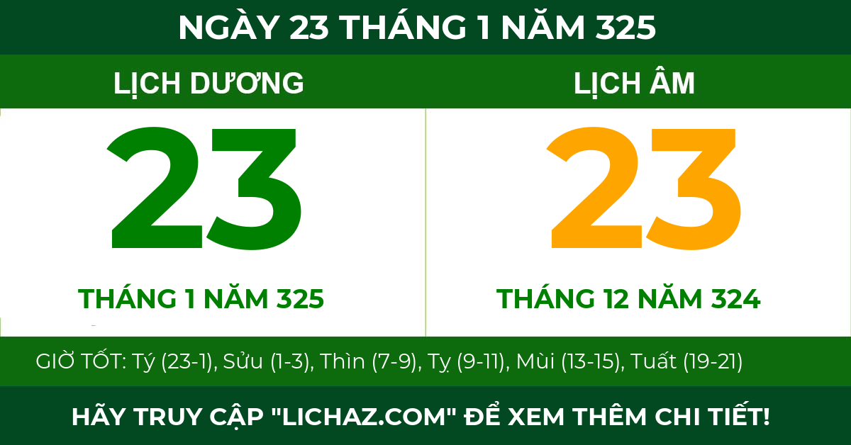 lịch âm ngày 23 tháng 1 năm 325