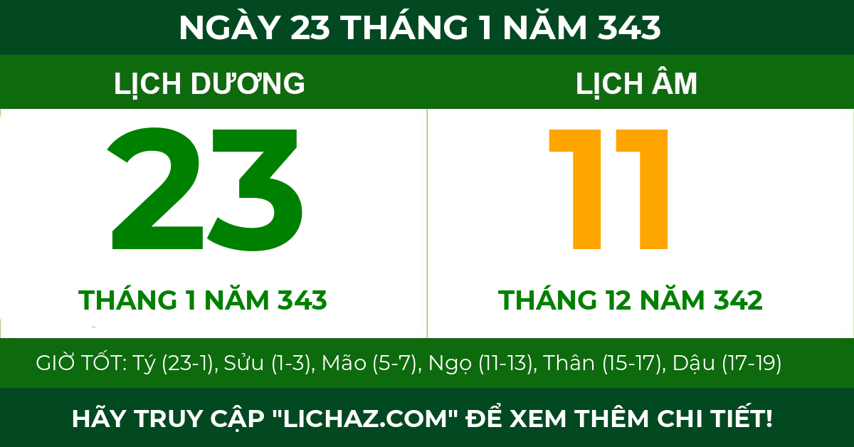 lịch âm ngày 23 tháng 1 năm 343