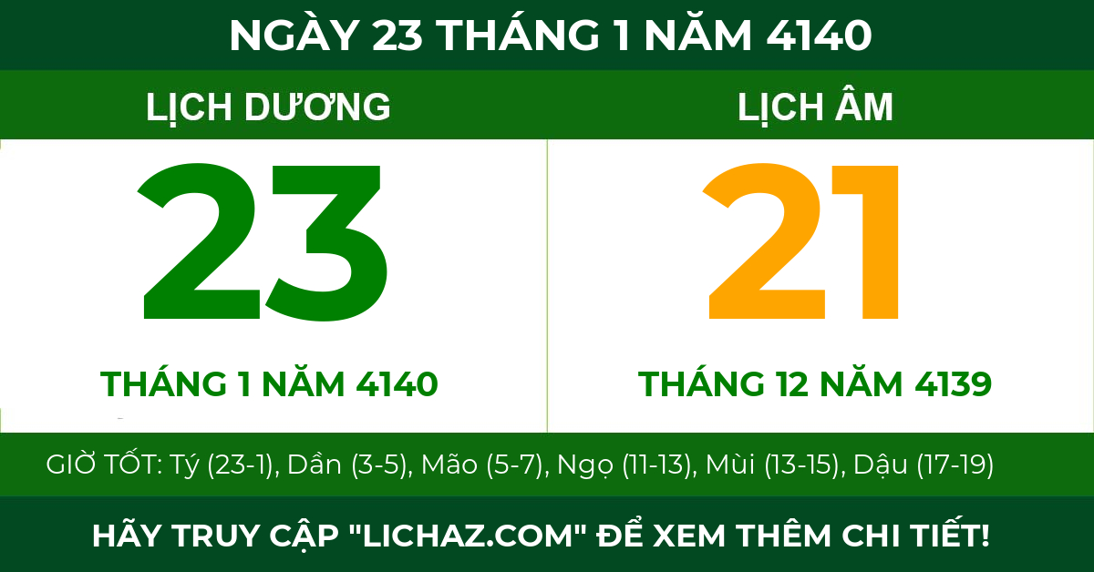lịch âm ngày 23 tháng 1 năm 4140