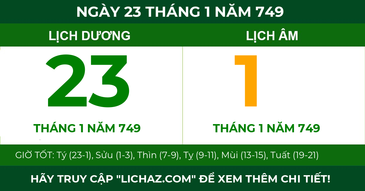 lịch âm ngày 23 tháng 1 năm 749