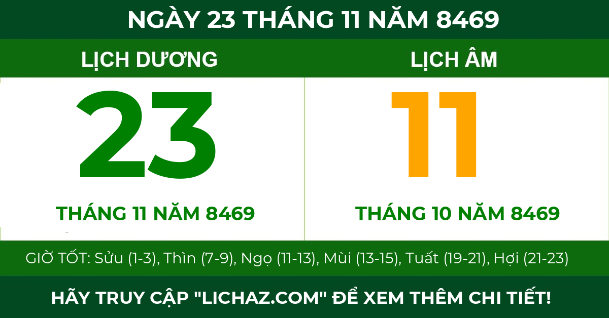 lịch âm ngày 23 tháng 11 năm 8469