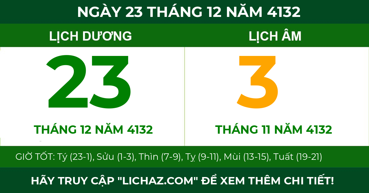lịch âm ngày 23 tháng 12 năm 4132