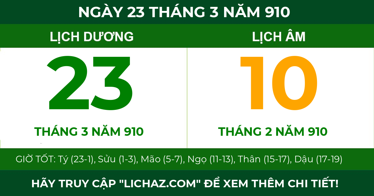 lịch âm ngày 23 tháng 3 năm 910