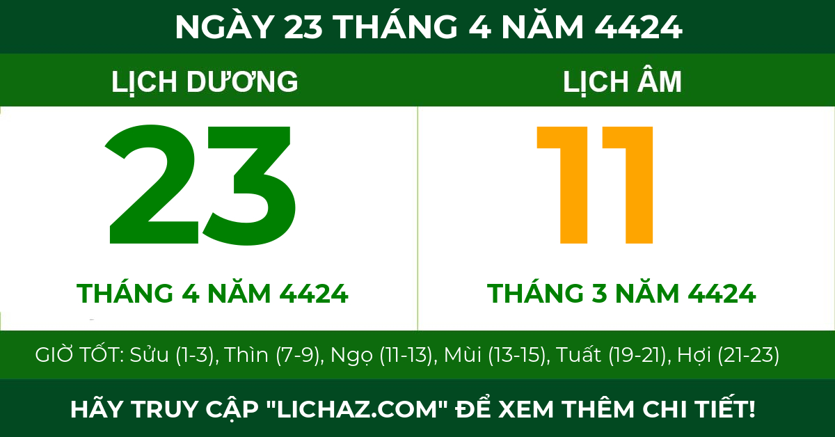 lịch âm ngày 23 tháng 4 năm 4424