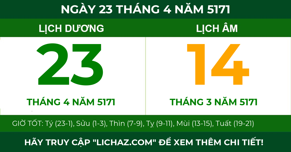 lịch âm ngày 23 tháng 4 năm 5171