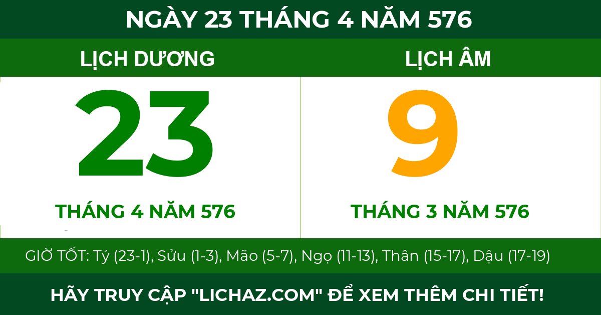 lịch âm ngày 23 tháng 4 năm 576