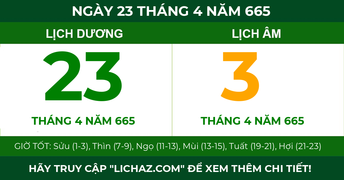 lịch âm ngày 23 tháng 4 năm 665