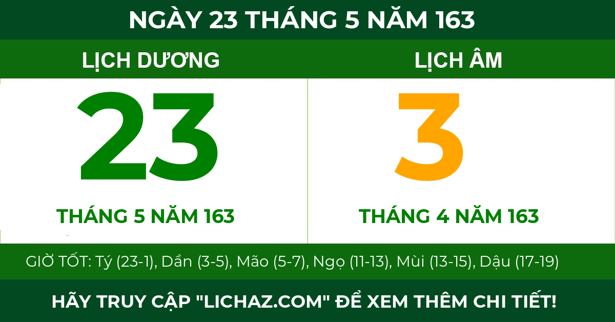 lịch âm ngày 23 tháng 5 năm 163
