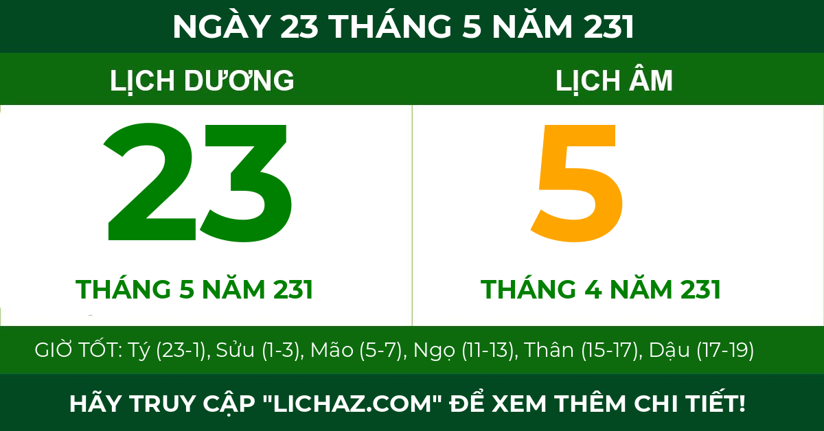 lịch âm ngày 23 tháng 5 năm 231