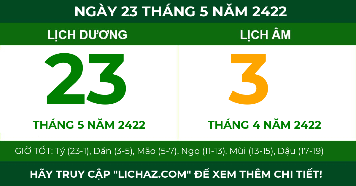 lịch âm ngày 23 tháng 5 năm 2422