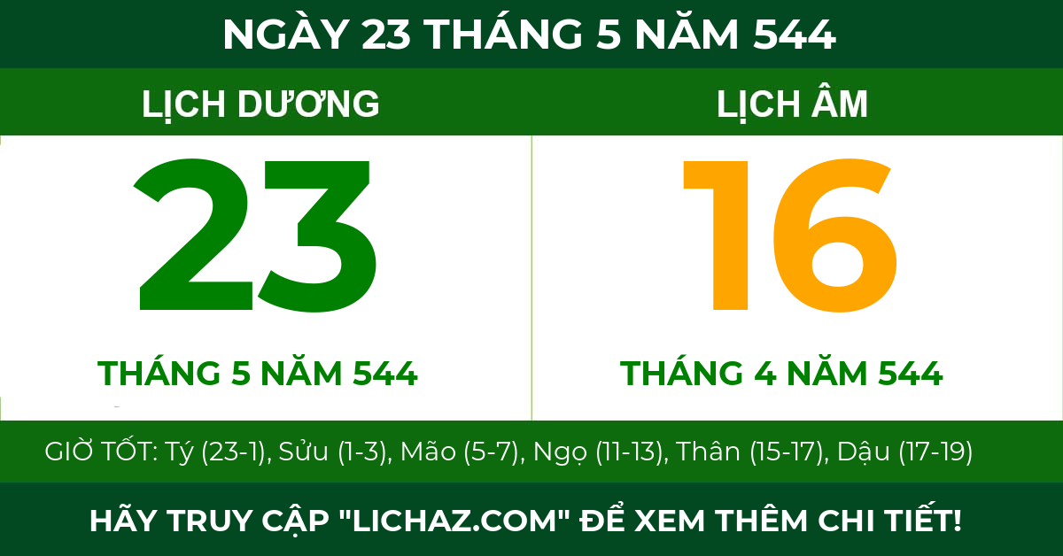 lịch âm ngày 23 tháng 5 năm 544