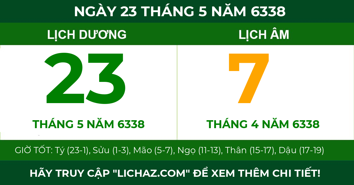 lịch âm ngày 23 tháng 5 năm 6338