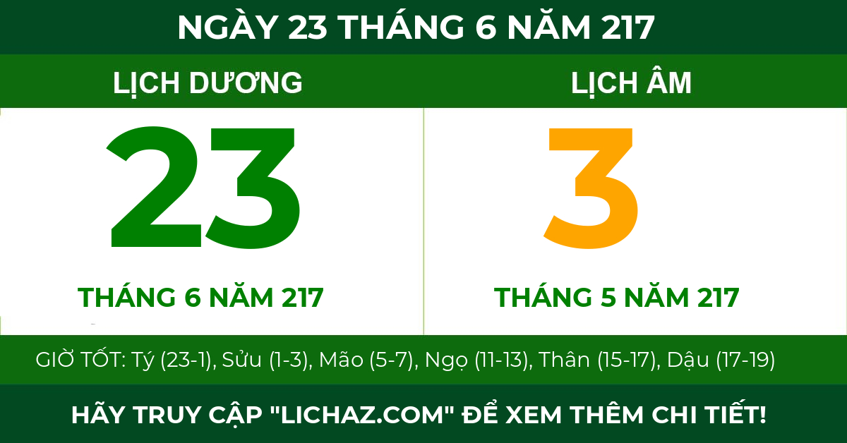 lịch âm ngày 23 tháng 6 năm 217