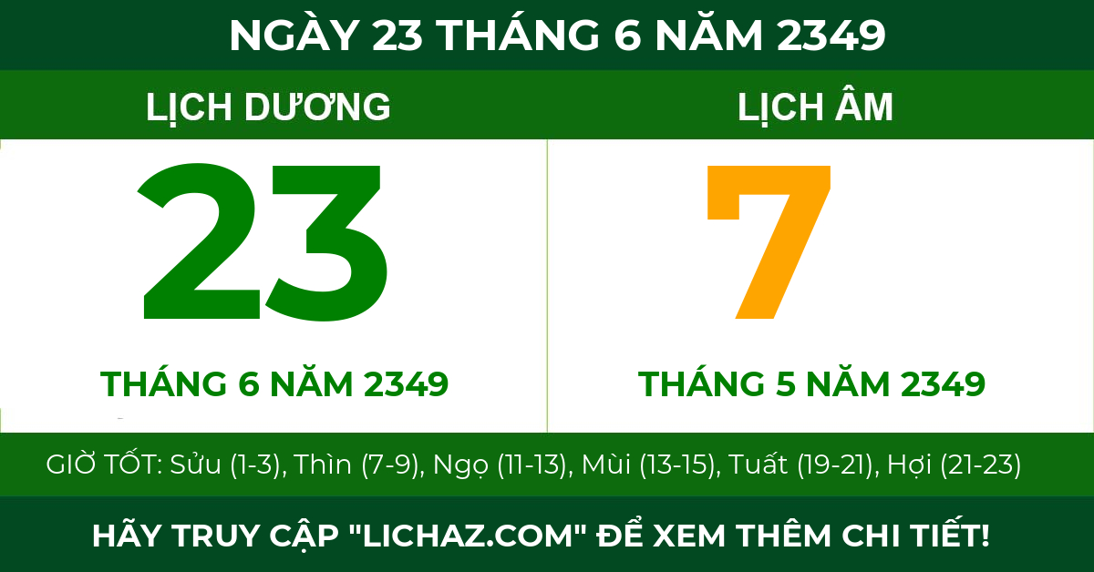 lịch âm ngày 23 tháng 6 năm 2349
