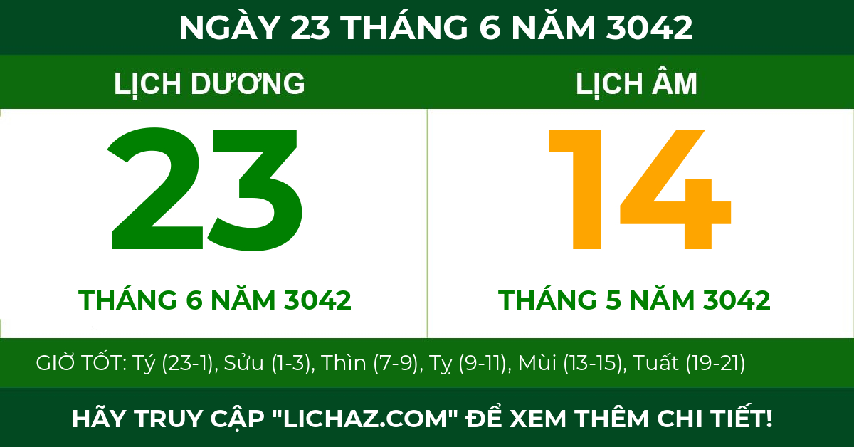 lịch âm ngày 23 tháng 6 năm 3042