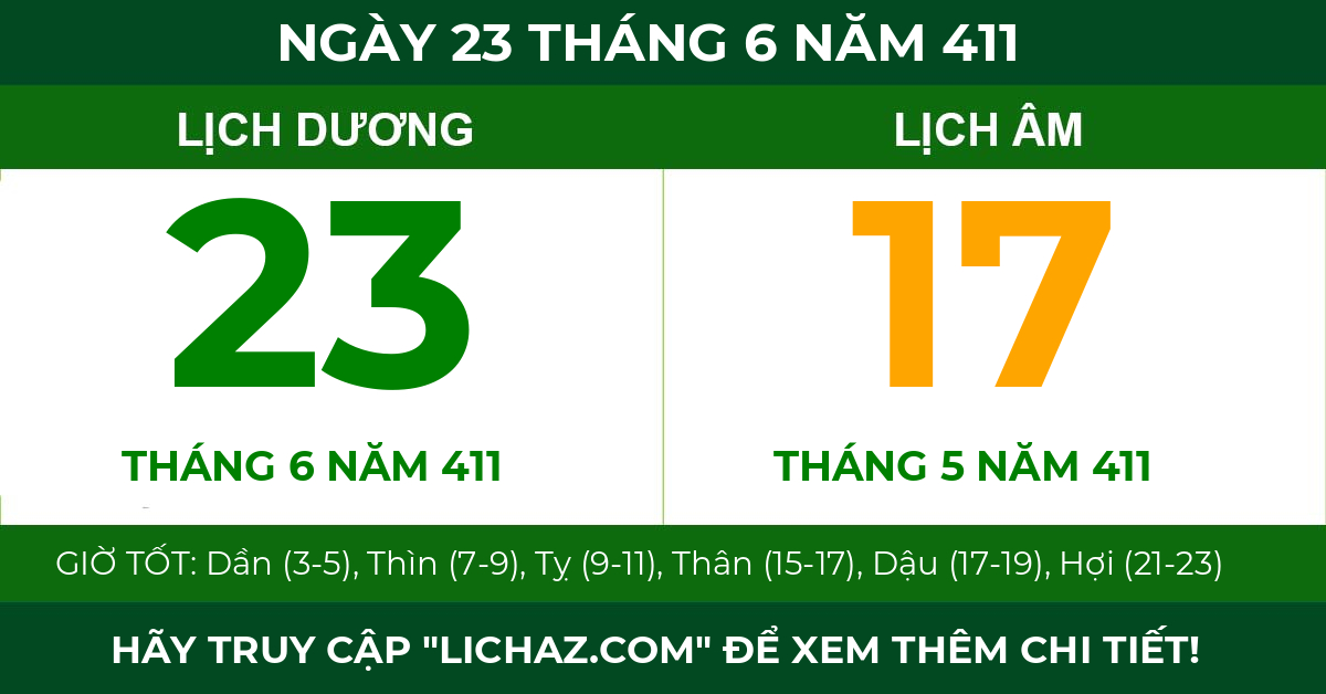 lịch âm ngày 23 tháng 6 năm 411