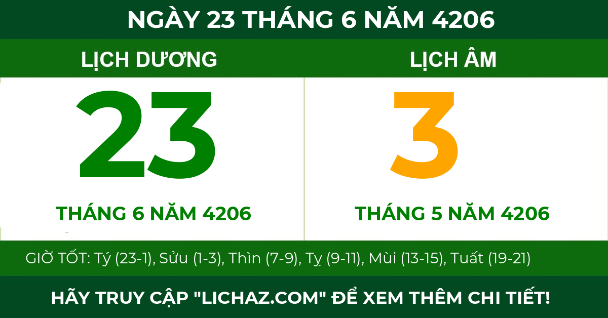 lịch âm ngày 23 tháng 6 năm 4206