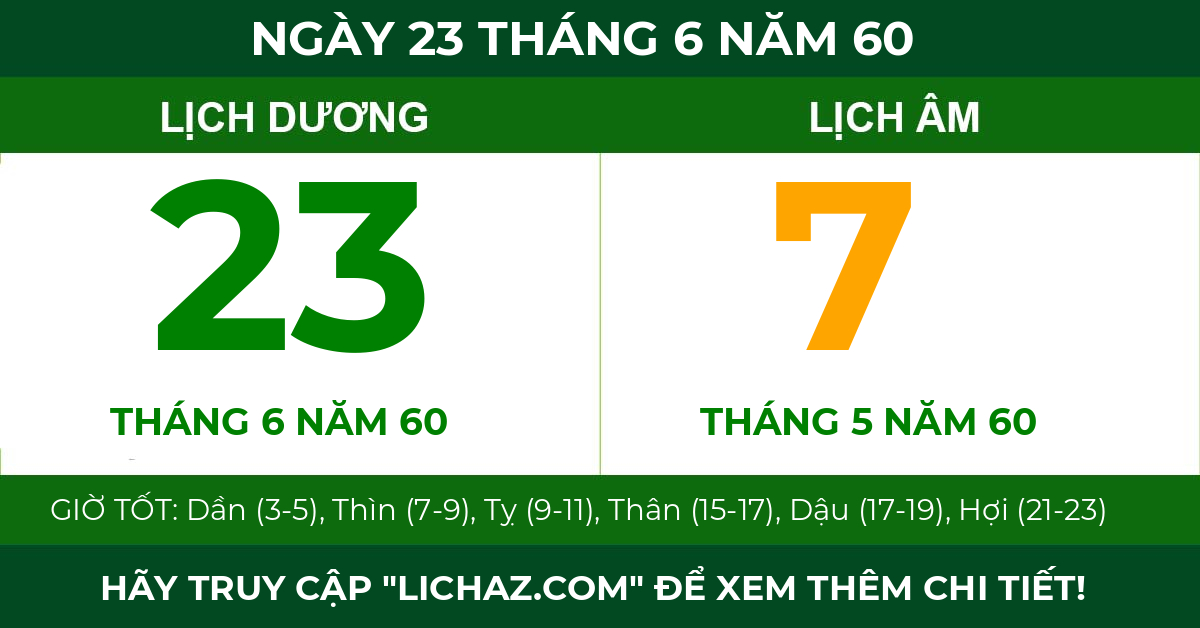 lịch âm ngày 23 tháng 6 năm 60