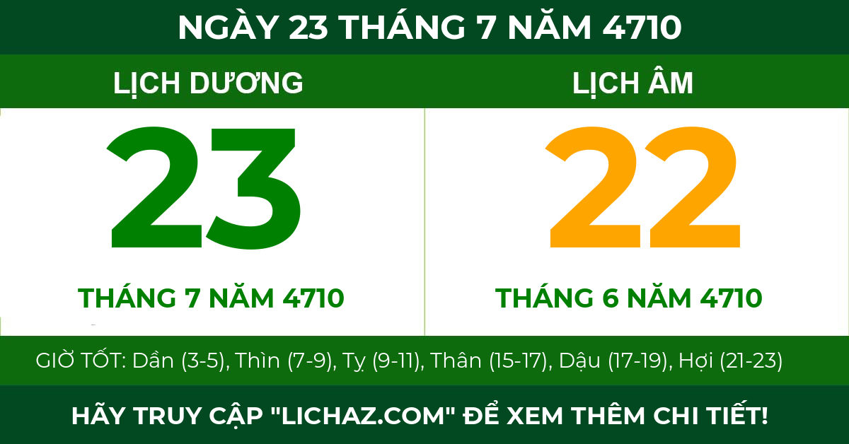 lịch âm ngày 23 tháng 7 năm 4710