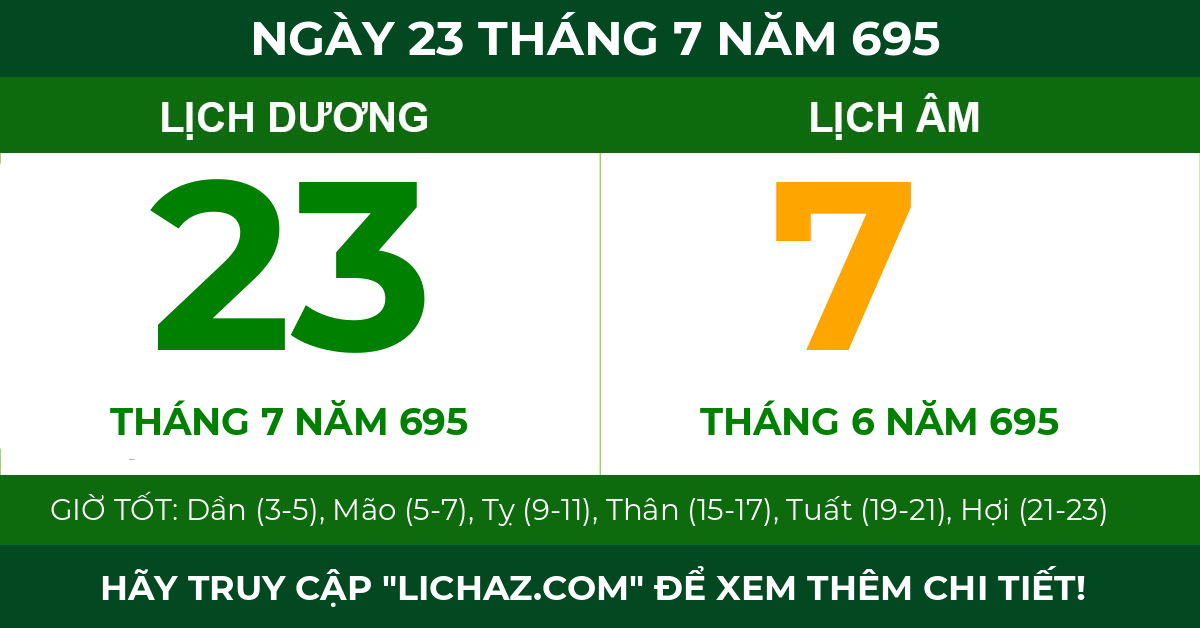 lịch âm ngày 23 tháng 7 năm 695