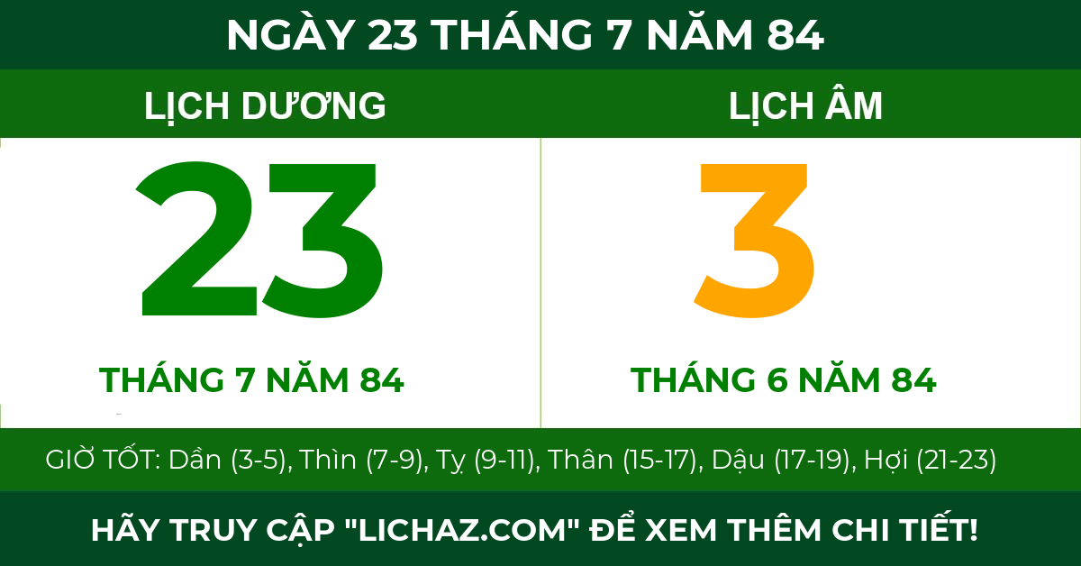 lịch âm ngày 23 tháng 7 năm 84