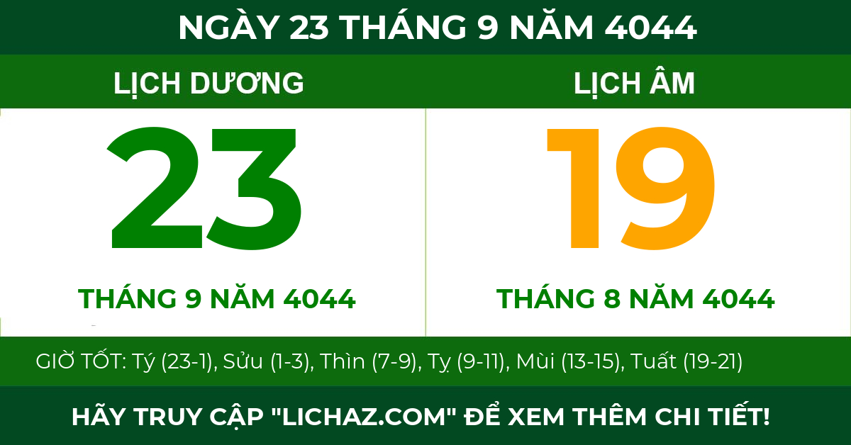 lịch âm ngày 23 tháng 9 năm 4044
