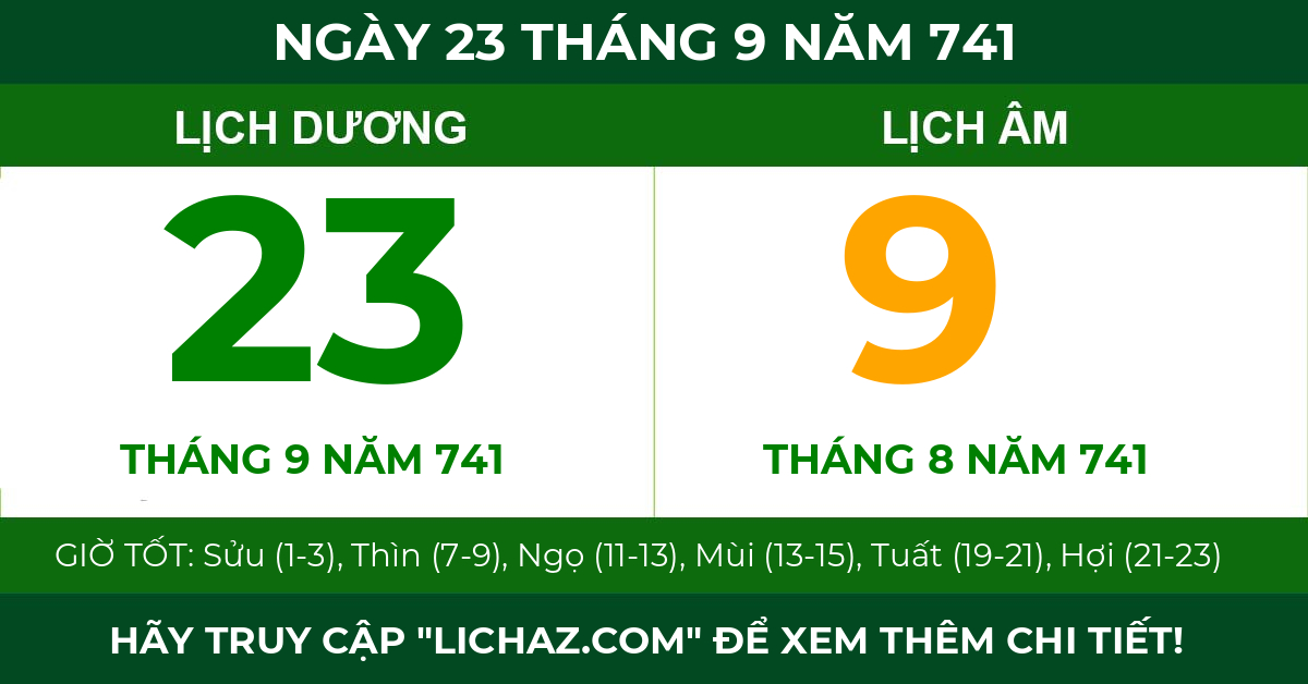 lịch âm ngày 23 tháng 9 năm 741