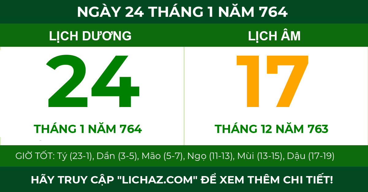 lịch âm ngày 24 tháng 1 năm 764