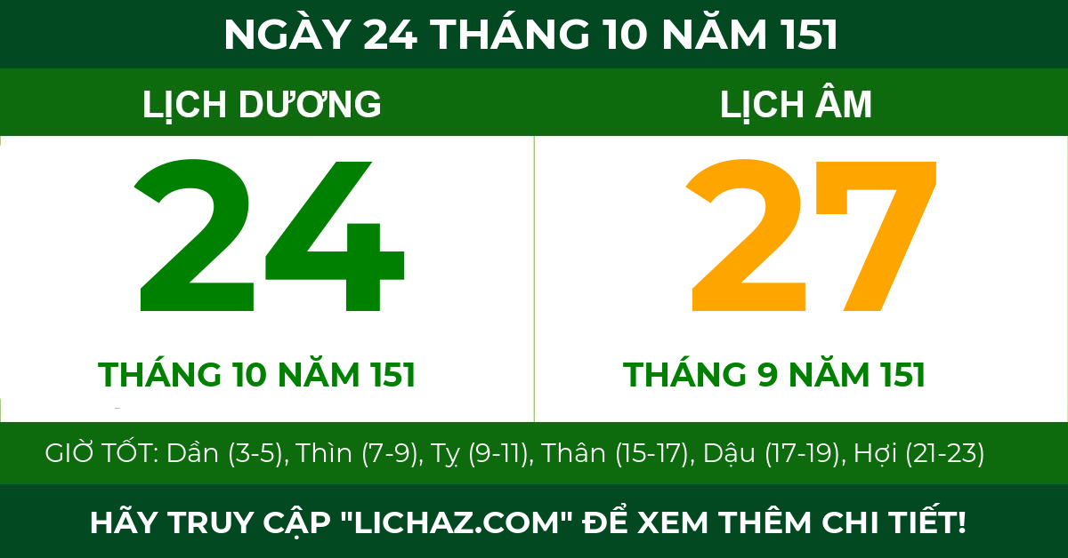 lịch âm ngày 24 tháng 10 năm 151