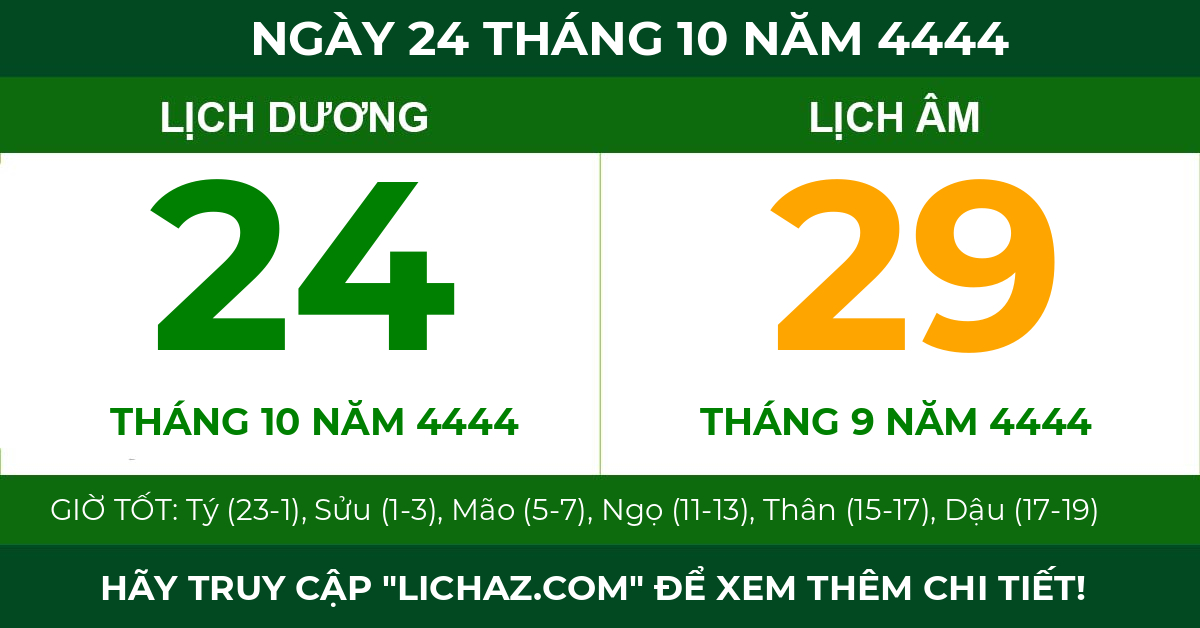 lịch âm ngày 24 tháng 10 năm 4444