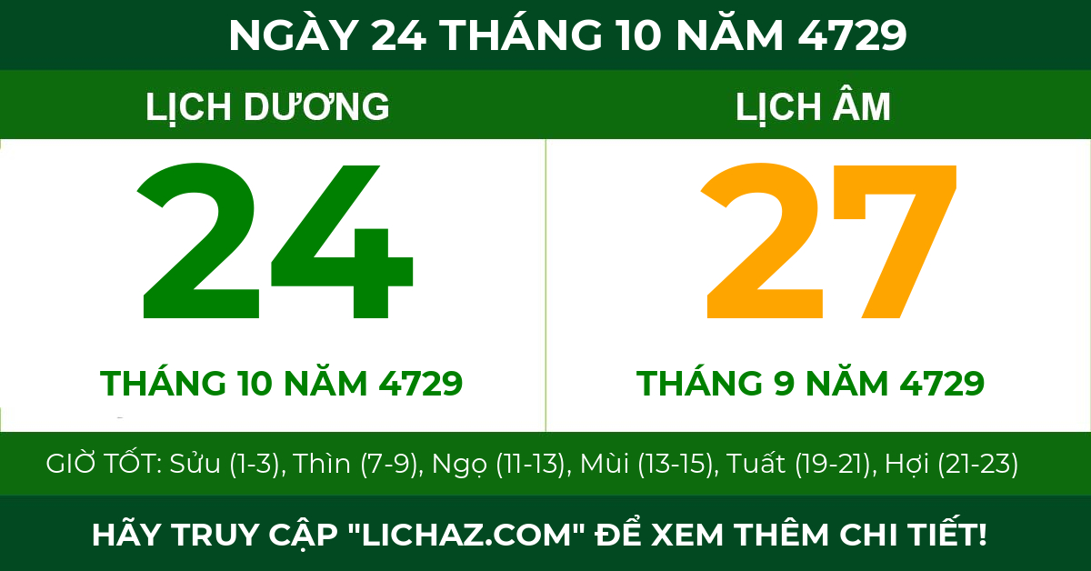 lịch âm ngày 24 tháng 10 năm 4729