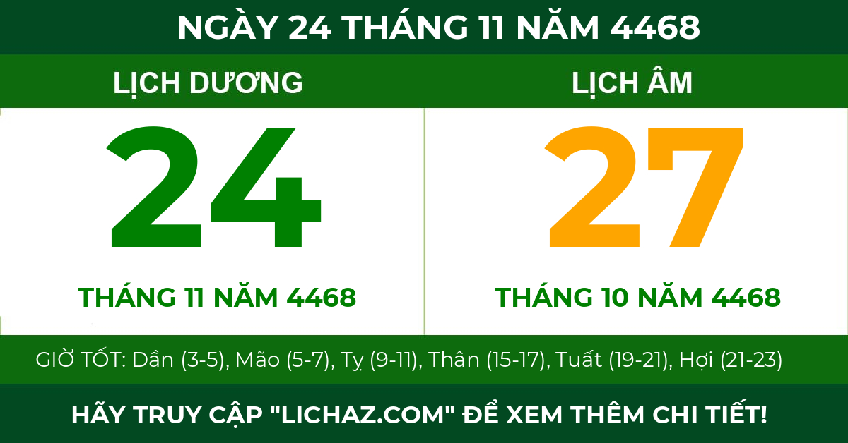 lịch âm ngày 24 tháng 11 năm 4468