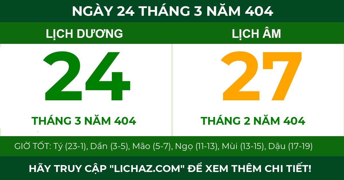 lịch âm ngày 24 tháng 3 năm 404