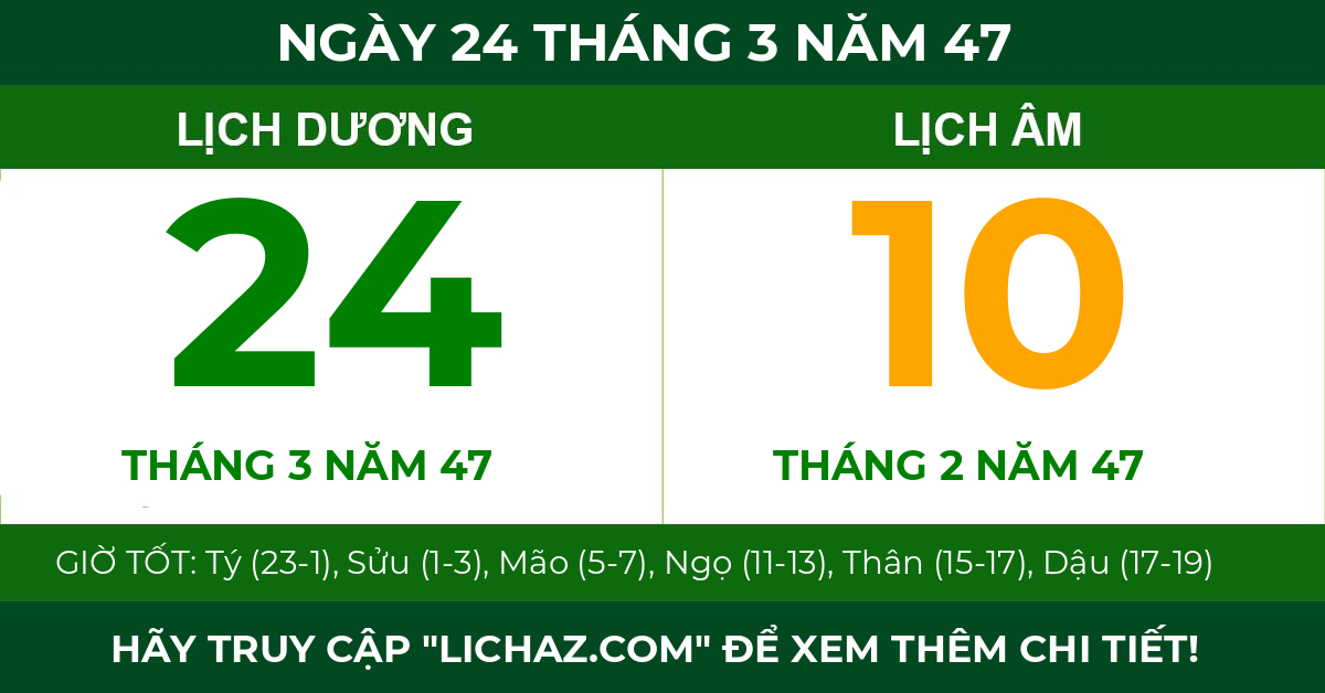 lịch âm ngày 24 tháng 3 năm 47