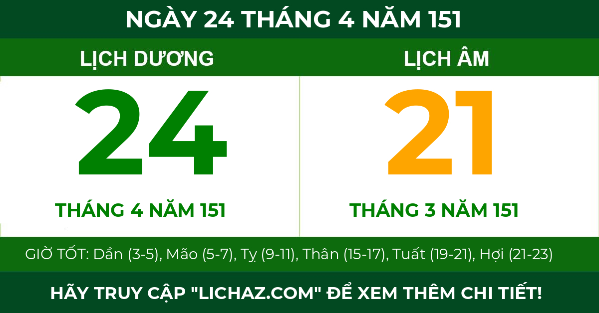 lịch âm ngày 24 tháng 4 năm 151