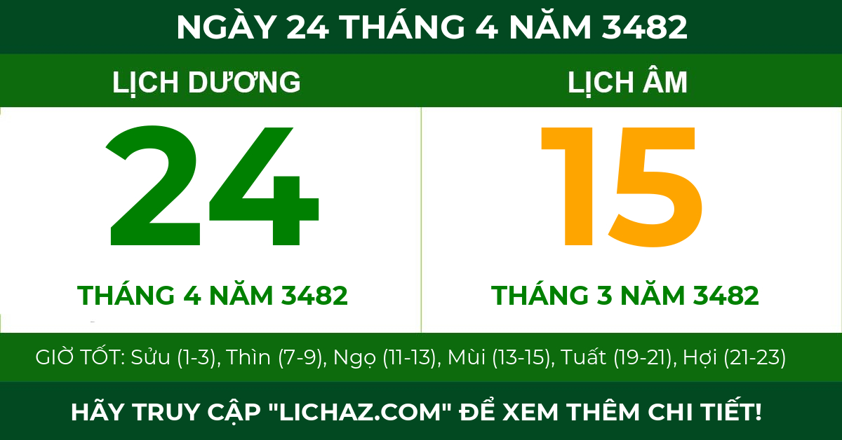 lịch âm ngày 24 tháng 4 năm 3482