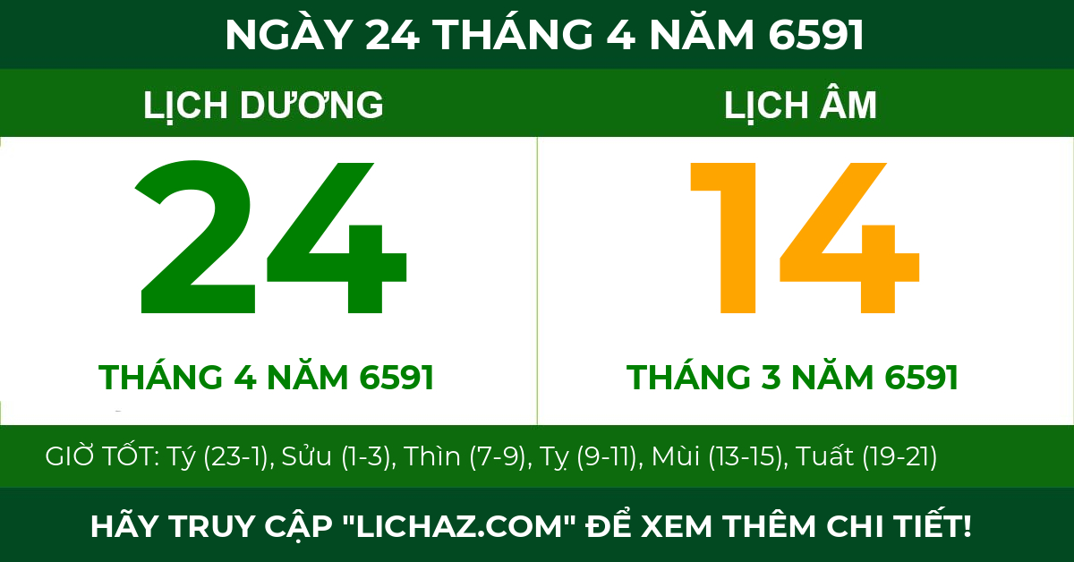 lịch âm ngày 24 tháng 4 năm 6591