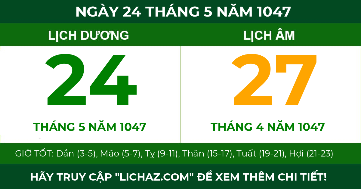 lịch âm ngày 24 tháng 5 năm 1047