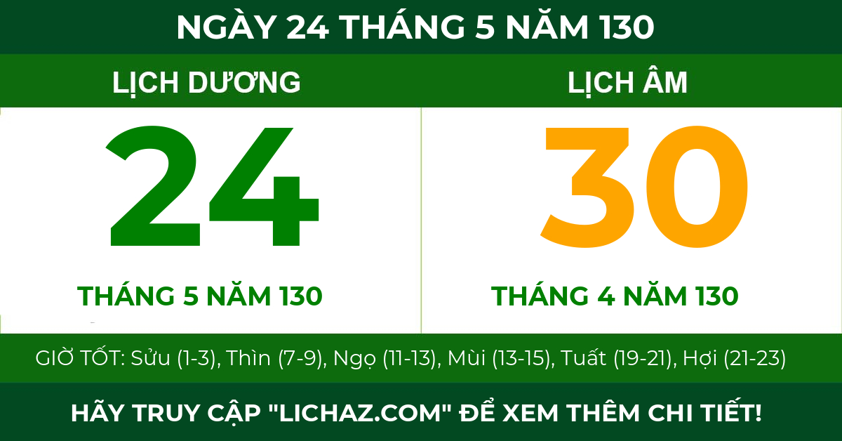lịch âm ngày 24 tháng 5 năm 130