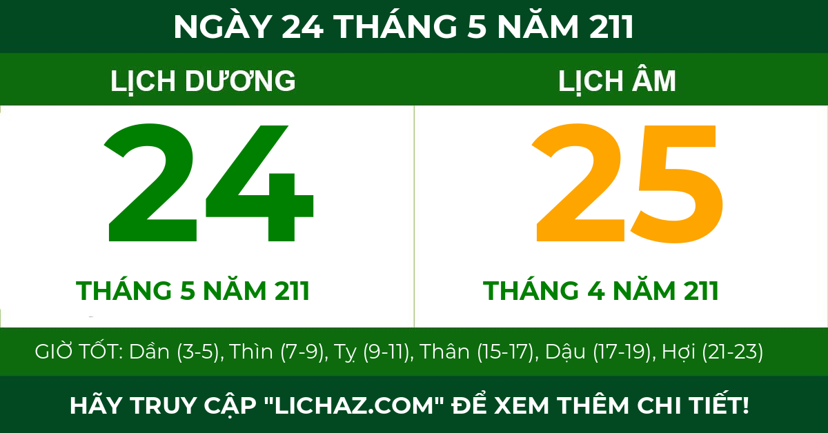 lịch âm ngày 24 tháng 5 năm 211