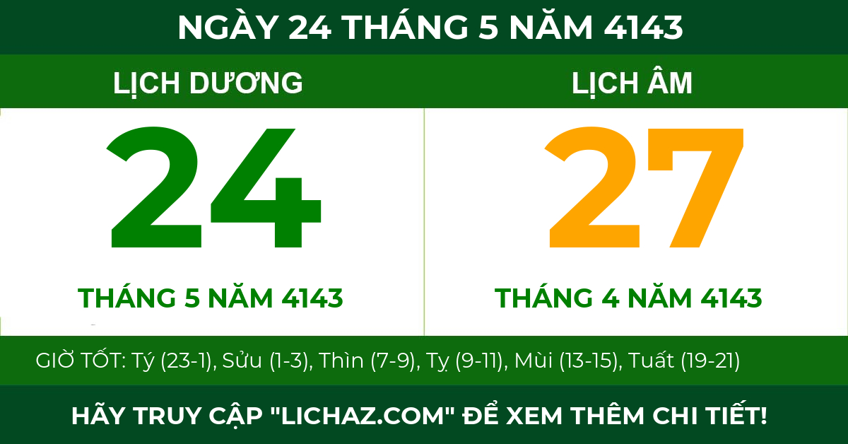 lịch âm ngày 24 tháng 5 năm 4143