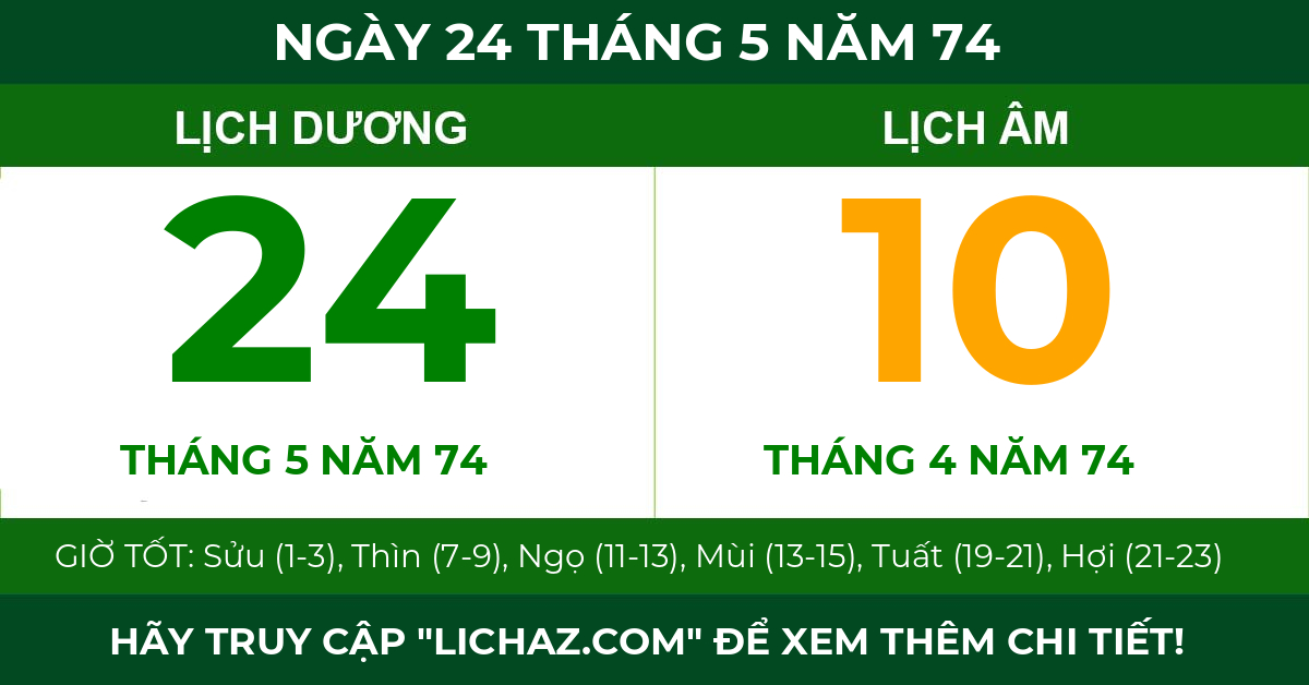 lịch âm ngày 24 tháng 5 năm 74