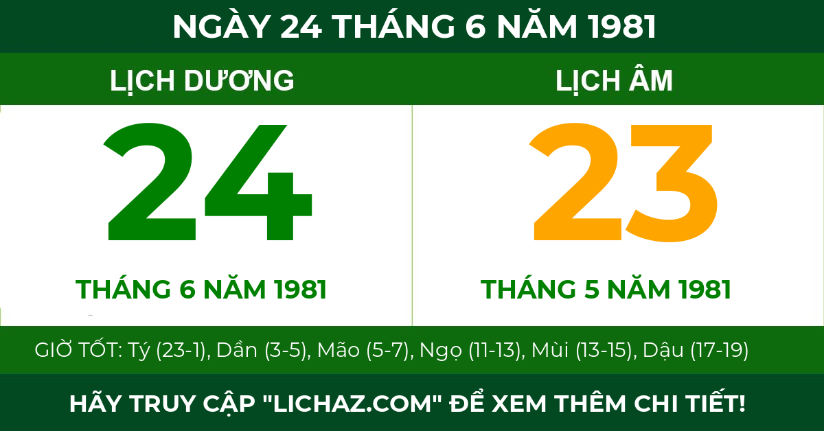 lịch âm ngày 24 tháng 6 năm 1981